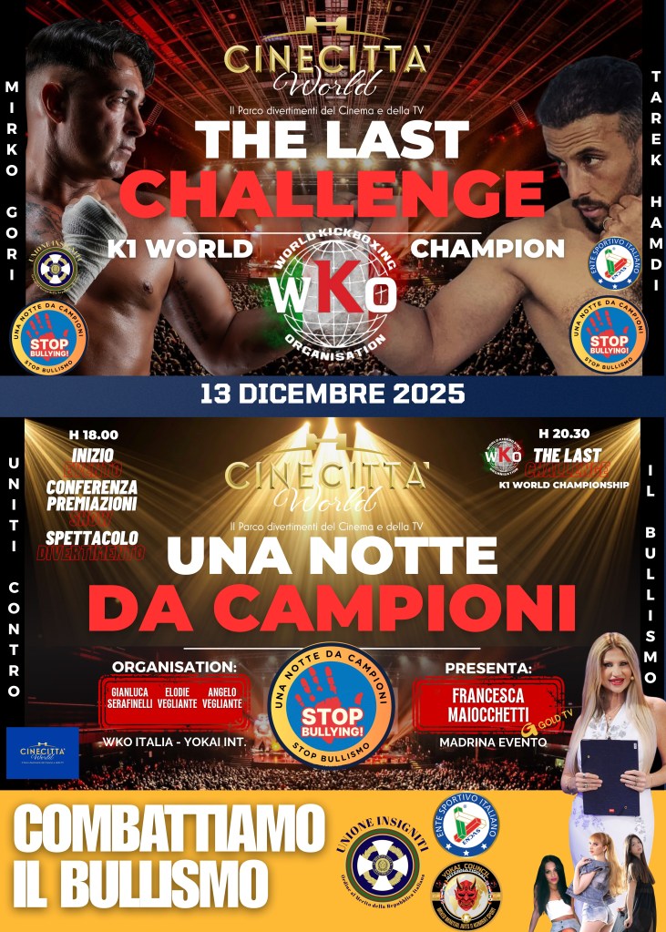Promotional poster for the event 'Una Notte da Campioni - The Last Challenge,' featuring fighters Mirko Gori and Tarek Hamdi, with details about the K1 World Championship match and the anti-bullying message.